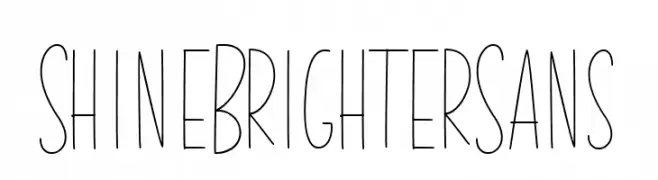 Shine Brighter Sans  नि: शुल्क फ़ॉन्ट्स डाउनलोड