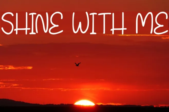 Shine With Me Example 2