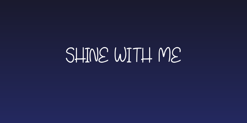 Shine With Me Social Header