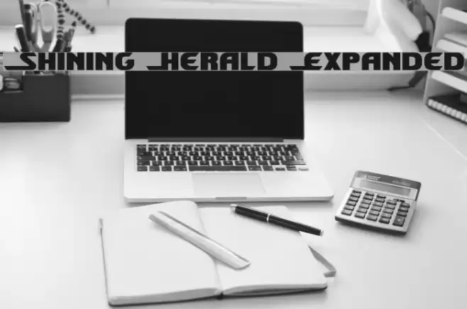 Shining Herald Expanded Font examples