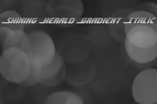 Shining Herald Gradient Italic Font examples