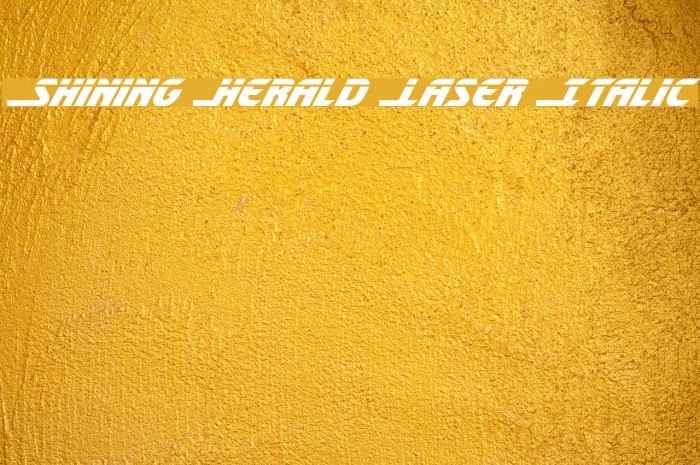 Shining Herald Laser Italic Example 3