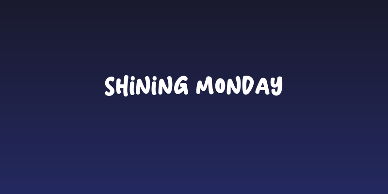 Shining Monday Social Header