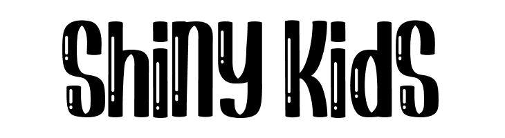 Shiny Kids  Free Fonts Download
