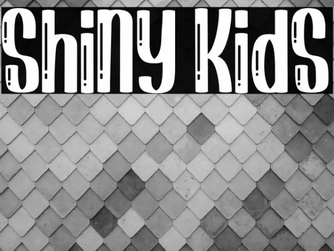 Shiny Kids Fonte examples