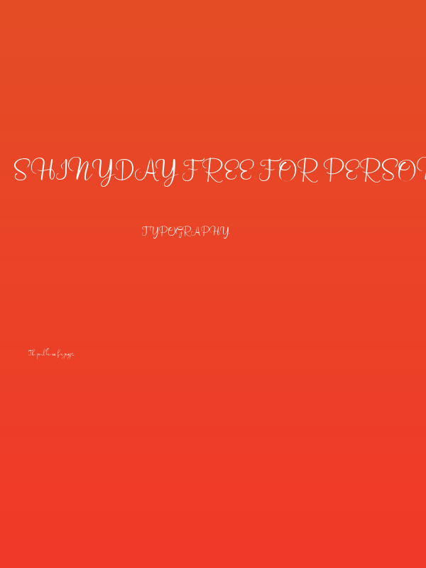 Shinyday free for personal use Poster