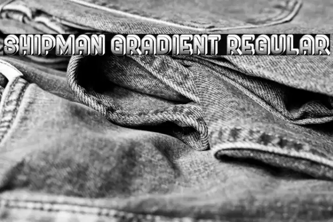 Shipman Gradient Regular Font examples