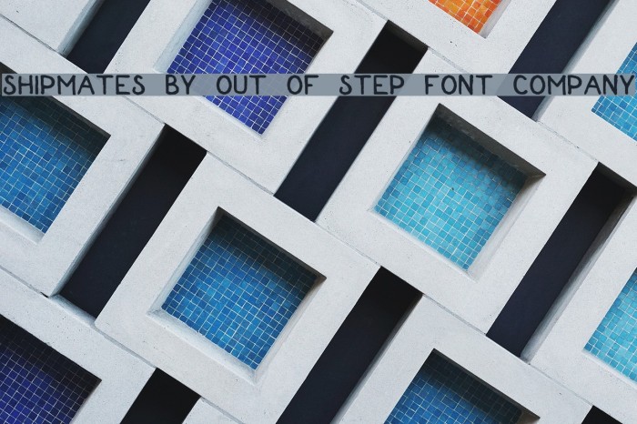 Shipmates by Out Of Step Font Company Font examples