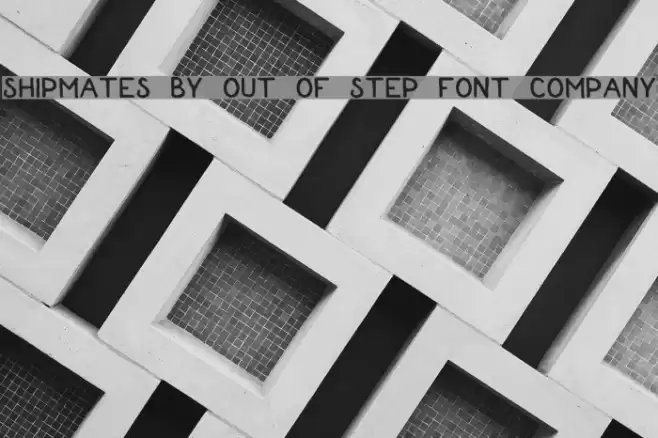 Shipmates by Out Of Step Font Company フォント examples