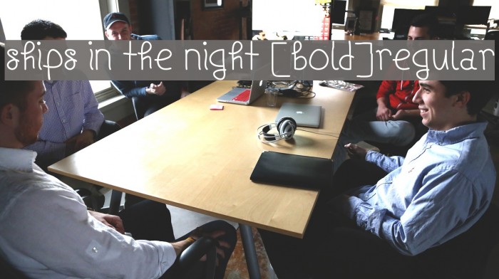 Ships In The Night [Bold]Regular Example 1