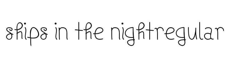 Ships In The NightRegular  नि: शुल्क फ़ॉन्ट्स डाउनलोड