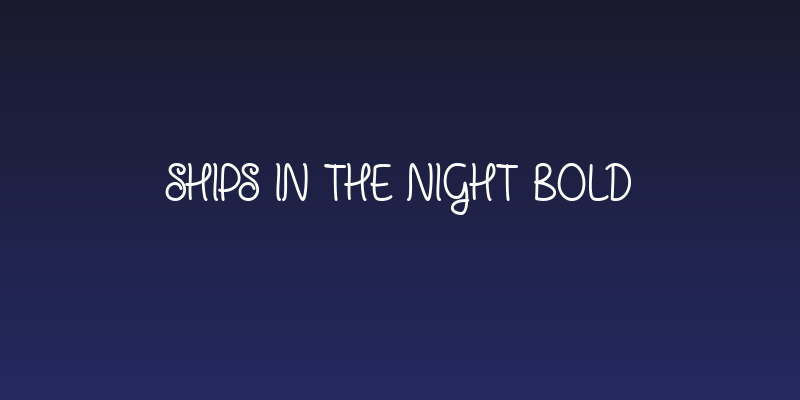 Ships in the Night Bold Social Header