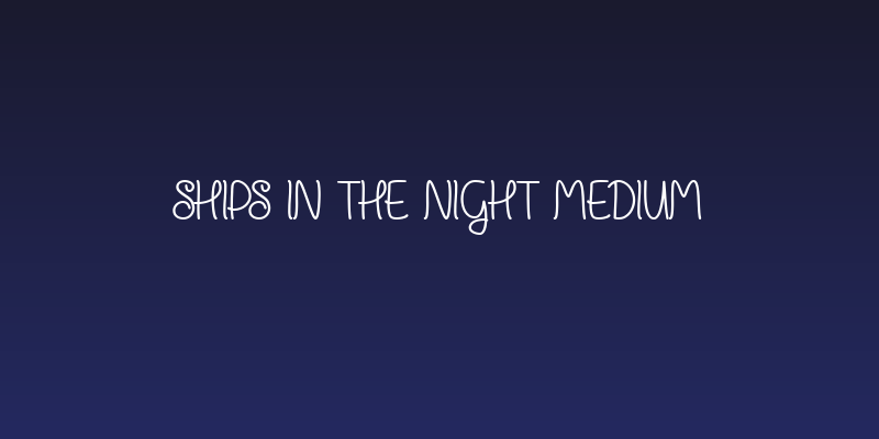 Ships in the Night Medium Social Header