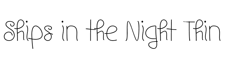 Ships in the Night Thin  免费字体下载