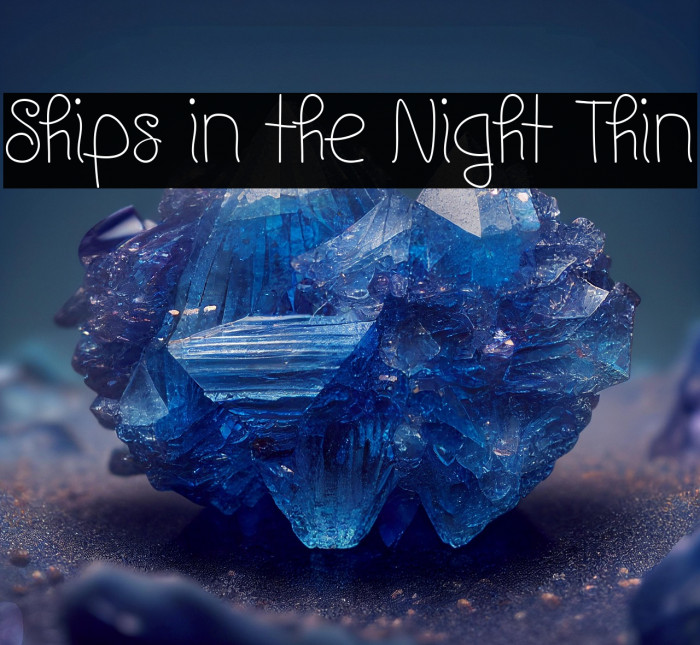 Ships in the Night Thin Example 1