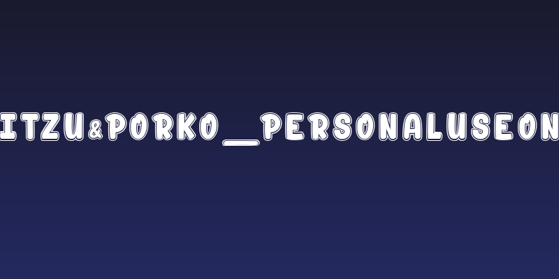 Shitzu&Porko_PersonalUseOnly Social Header
