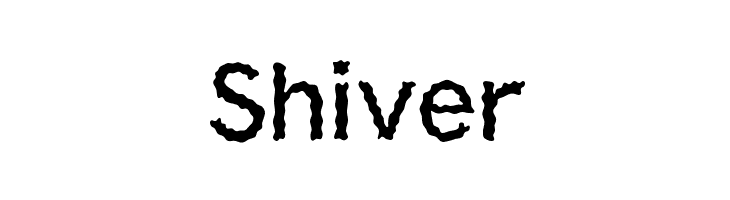 Shiver  Free Fonts Download