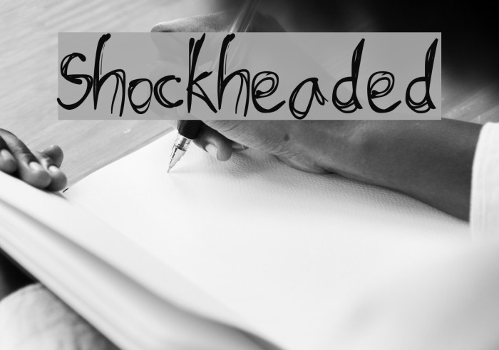 Shockheaded Example 3