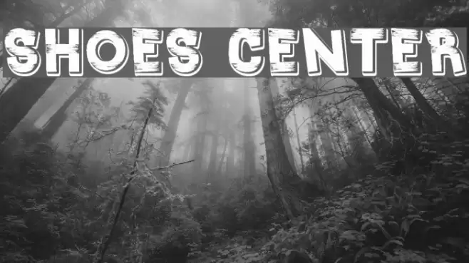 Shoes center Font examples