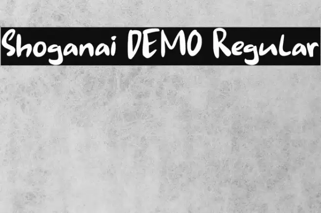 Shoganai DEMO Regular Font examples