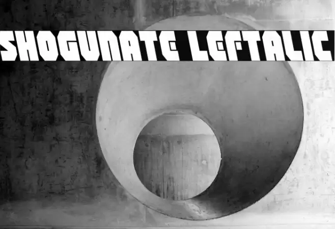 Shogunate Leftalic Font examples