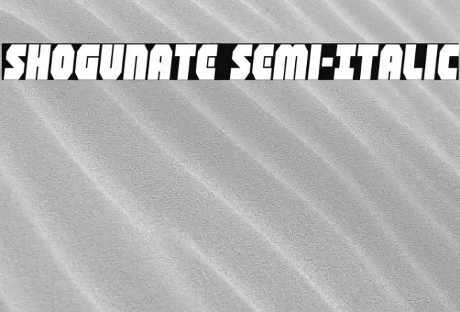 Shogunate Semi-Italic Font examples