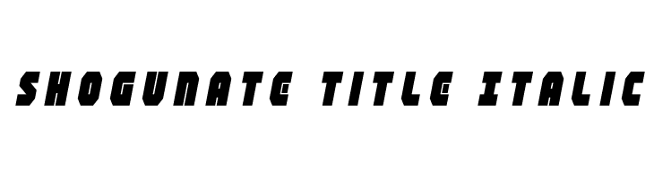 Shogunate Title Italic  Frei Schriftart Herunterladen