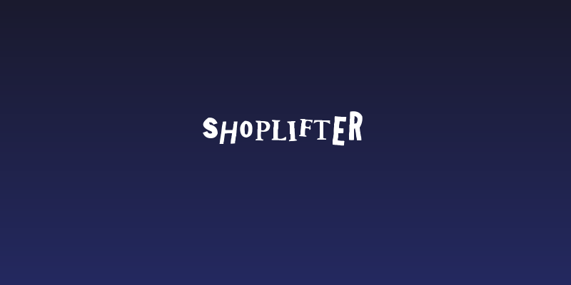 Shoplifter Social Header