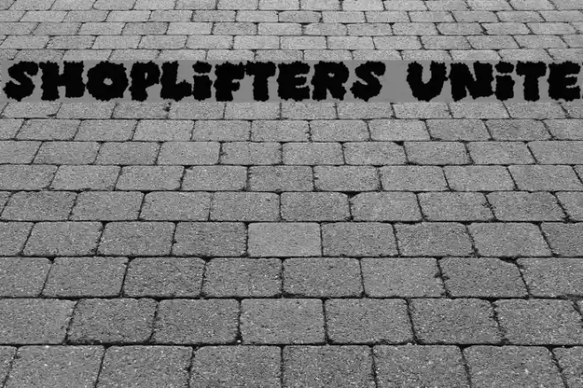 Shoplifters unite Font examples
