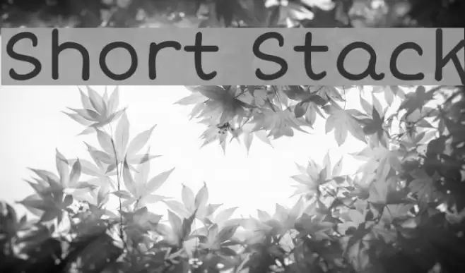 Short Stack Font examples