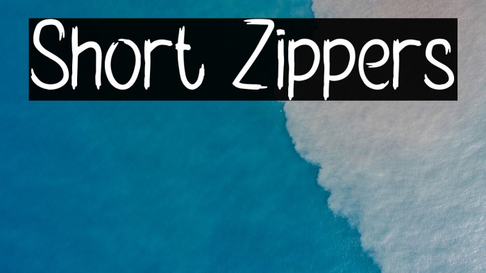 Short Zippers Example 3