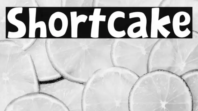 Shortcake Font examples