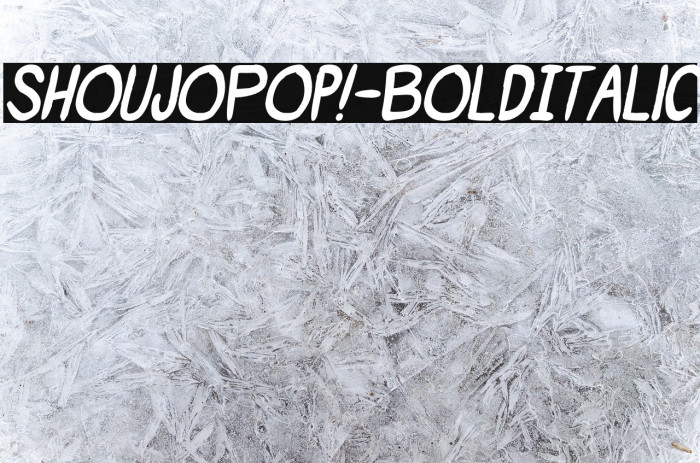ShoujoPop!-BoldItalic Font examples