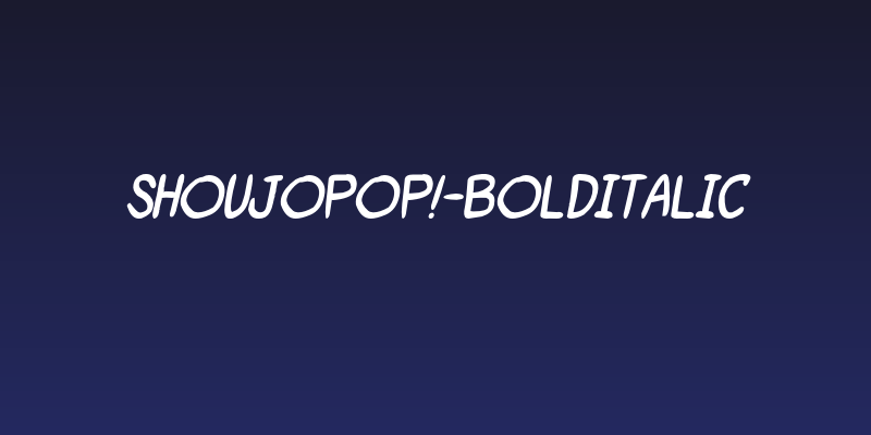 ShoujoPop!-BoldItalic Social Header