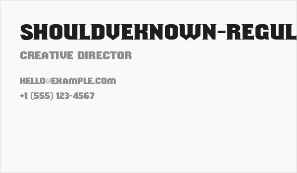 ShouldveKnown-Regular Business Card