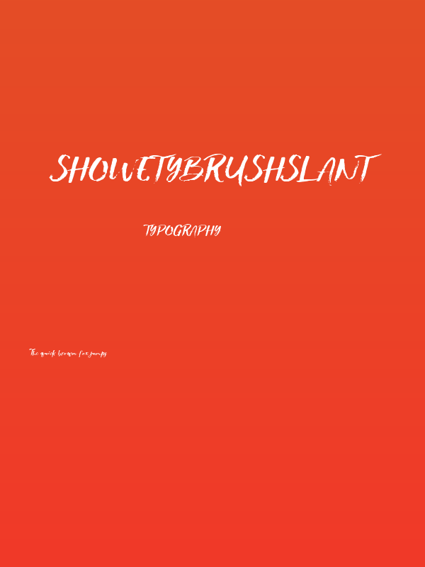 ShowetyBrushSlant Poster