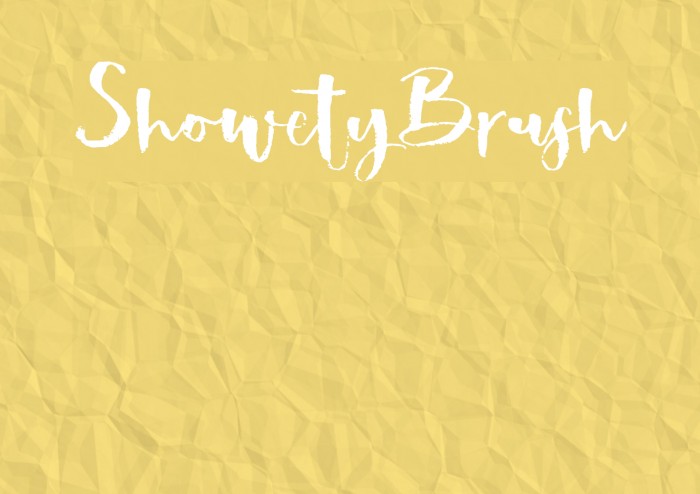 ShowetyBrush Font examples