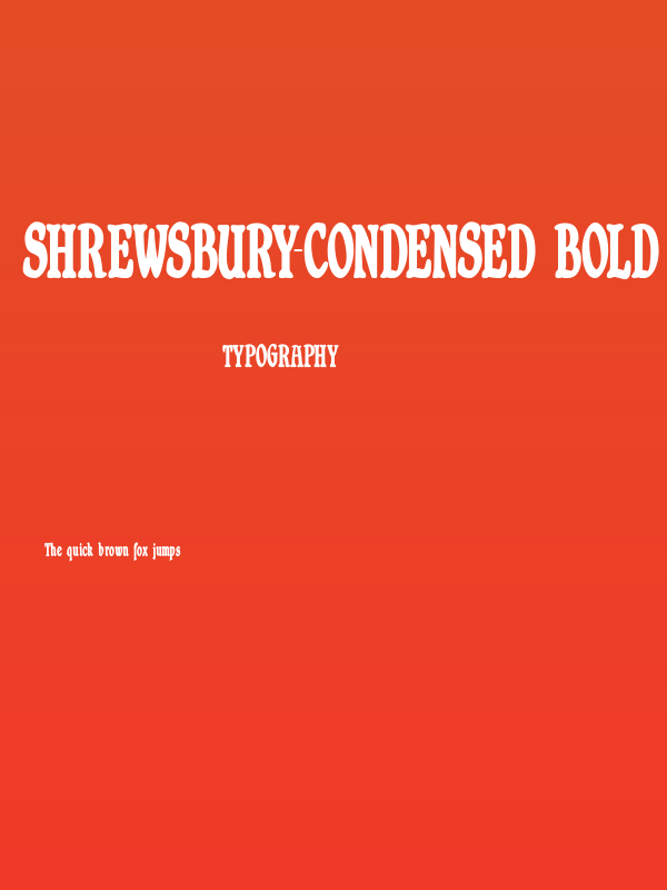 Shrewsbury-Condensed Bold Poster