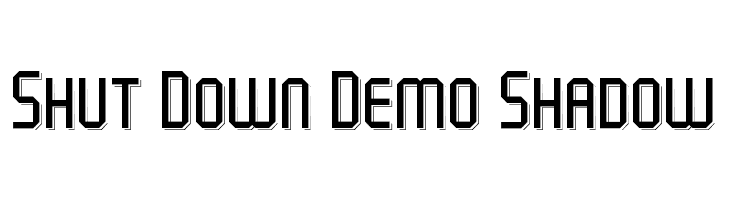 Shut Down Demo Shadow  Free Fonts Download