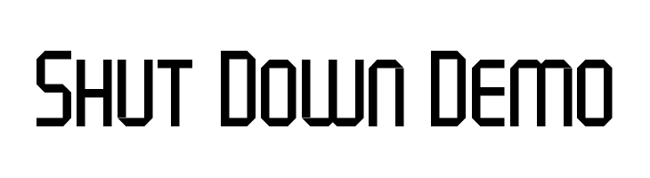 Shut Down Demo  フリーフォントのダウンロード