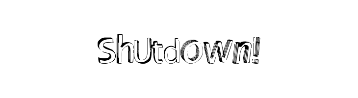 Shutdown!  नि: शुल्क फ़ॉन्ट्स डाउनलोड