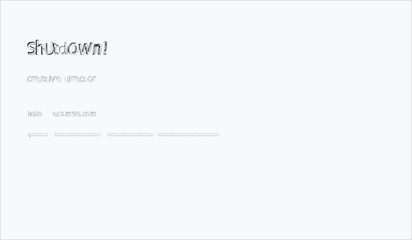 Shutdown! Business Card