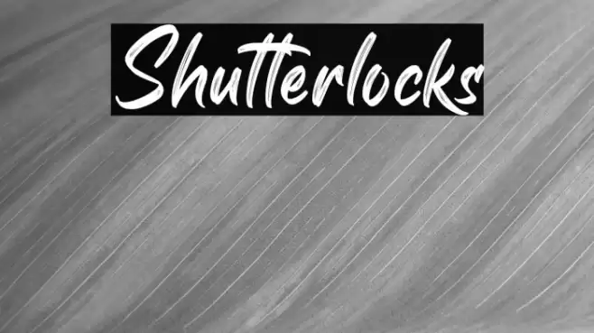 Shutterlocks Font examples
