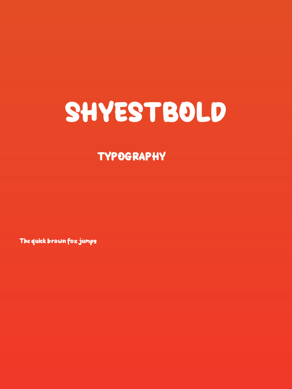 ShyestBold Poster