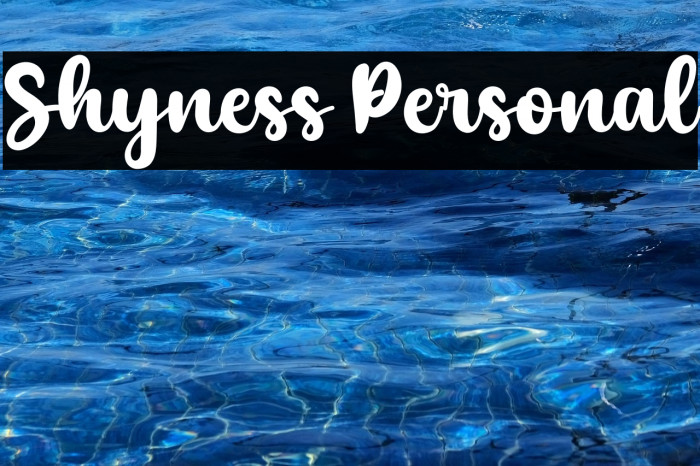 Shyness Personal Example 1