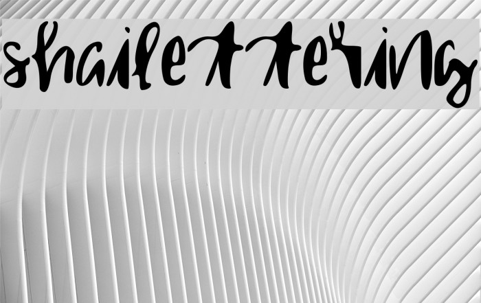 shailettering Font examples