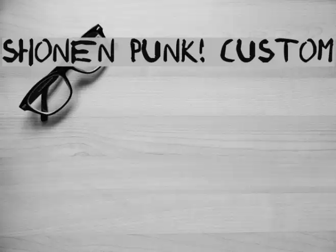 shonen punk! custom Шрифта examples