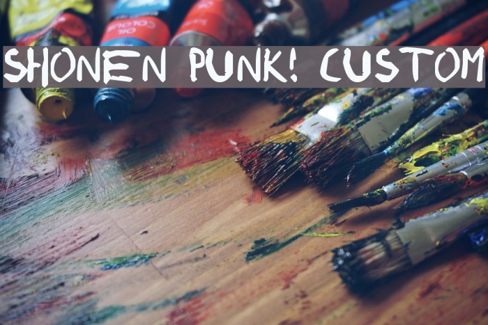 shonen punk! custom Font examples