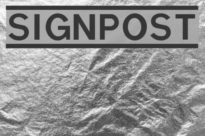 SIGNPOST Font examples