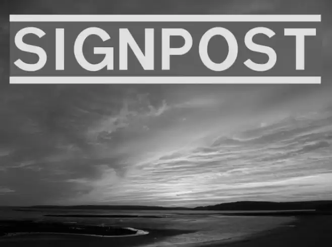 SIGNPOST Font examples
